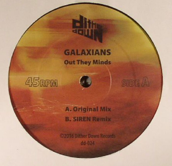 Galaxians - Out They Minds | Dither Down (dd-024)