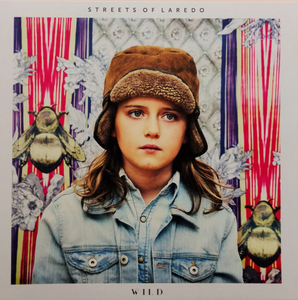 Streets Of Laredo - Wild | Dine Alone Records (DAV145) - main