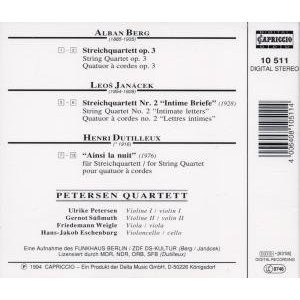 Petersen Quartett , Alban Berg , Leoš Janáček , Henri Dutilleux - Streichquartett, Intime Briefe, Ainsi La Nuit | Capriccio (10 511) - 2