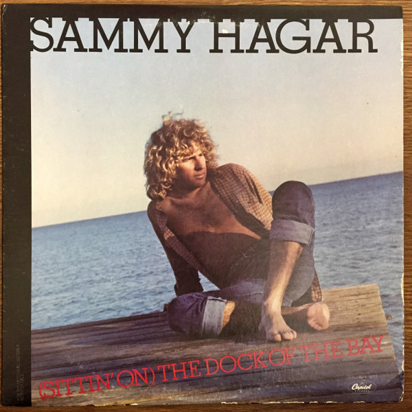 Sammy Hagar - (Sittin' On) The Dock Of The Bay | Capitol Records (SPRO-9074 / 9077) - main