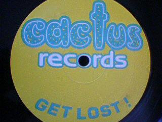 DJ Speedy - Get Lost E.P. | Cactus Records (Cactus 001) - 2 DJ Speedy - Get Lost E.P. | Cactus Records (Cactus 001) - 2