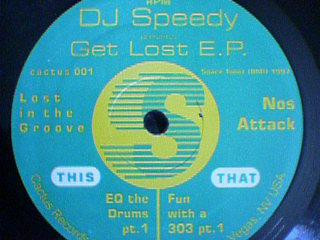 DJ Speedy - Get Lost E.P. | Cactus Records (Cactus 001)