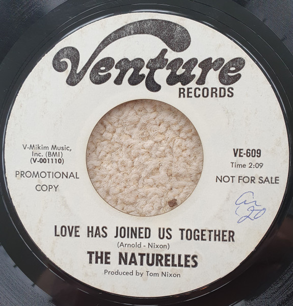 The Naturelles - Love Has Joined Us Together | Venture Records (VE-609) - 2