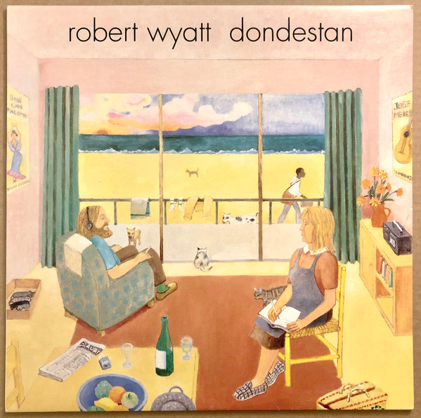 Robert Wyatt - Dondestan | Rough Trade (R2741)