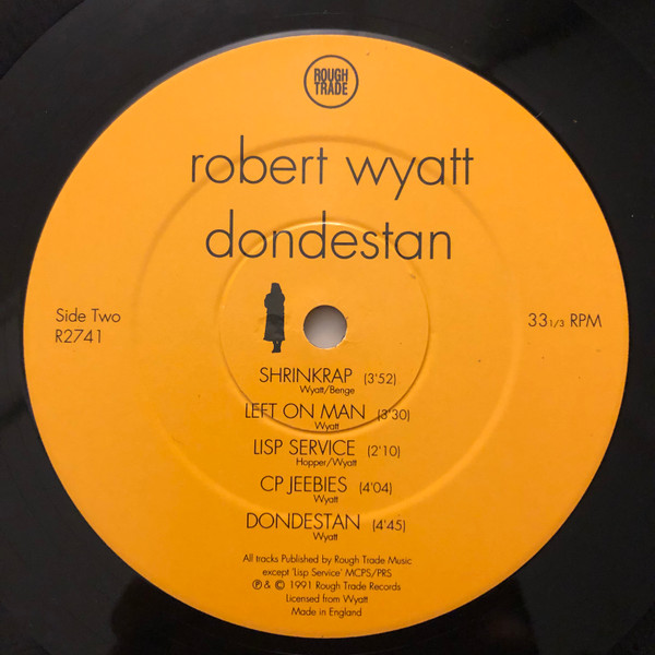 Robert Wyatt - Dondestan | Rough Trade (R2741) - 4