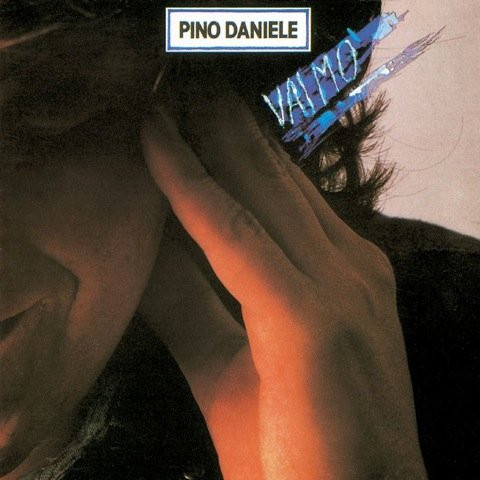 Pino Daniele - Vai Mò | CGD (4509 98375-2)