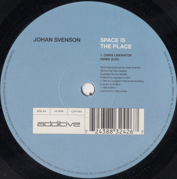 Johan Svenson - Space Is The Place | Additive (12AD 003) - 2 Johan Svenson - Space Is The Place | Additive (12AD 003) - 2