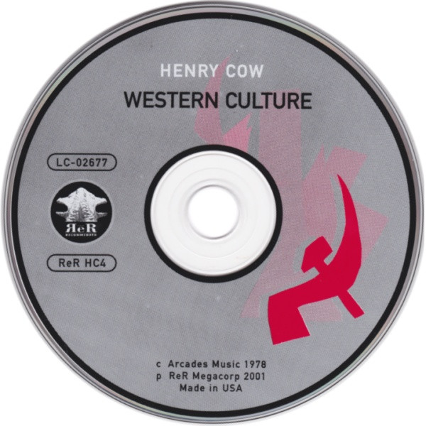 Henry Cow - Western Culture | ReR Megacorp (ReR HC4) - 3