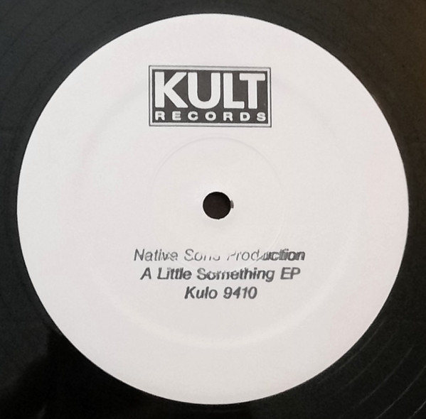 Native Sons Productions - A Little Something EP | Kult Records (Kulo 9410) - main