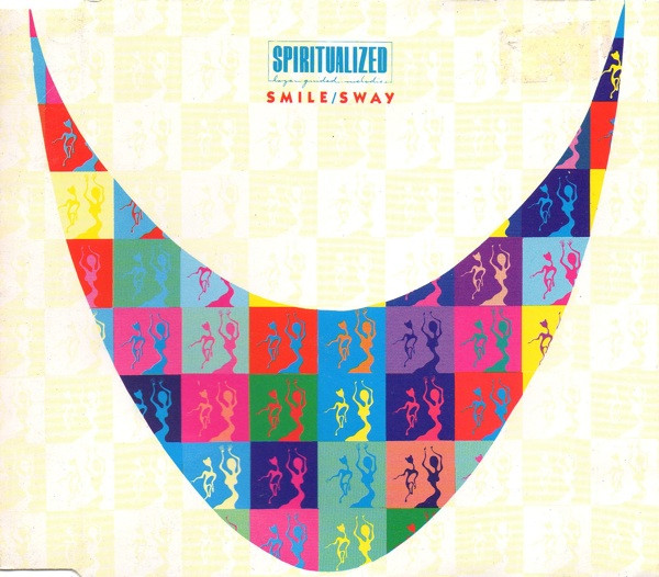 Spiritualized - Smile / Sway | Dedicated (SPIRT 003CD) - main