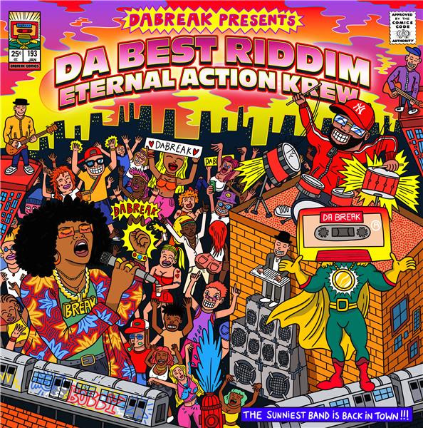 Da Break - Da Best Riddim Eternal Action Krew | La Ruche • Le Label (2023/DB001V)