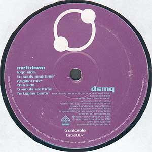 DSMQ - Meltdown | Tronicsole (TSOLE-007) - main