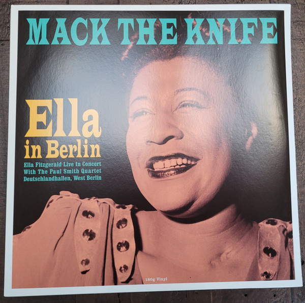 Ella Fitzgerald - Mack The Knife - Ella In Berlin | Not Now Music (CATLP213)