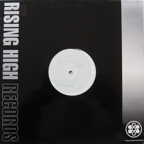 The Hypnotist - House Is Mine 92 | Rising High Records (RSN 36)