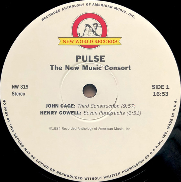 The New Music Consort Pulse: Works By John Cage • Lou Harrison • Henry Cowell • Ruth Crawford Seeger - Pulse (Works For Percussion And Strings) | Classic Records (NW 319) - 3 The New Music Consort Pulse: Works By John Cage • Lou Harrison • Henry Cowell • Ruth Crawford Seeger - Pulse (Works For Percussion And Strings) | Classic Records (NW 319) - 3