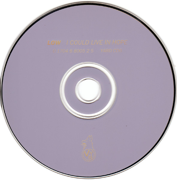 Low - I Could Live In Hope | Vernon Yard Recordings (YARD CD6) - 3