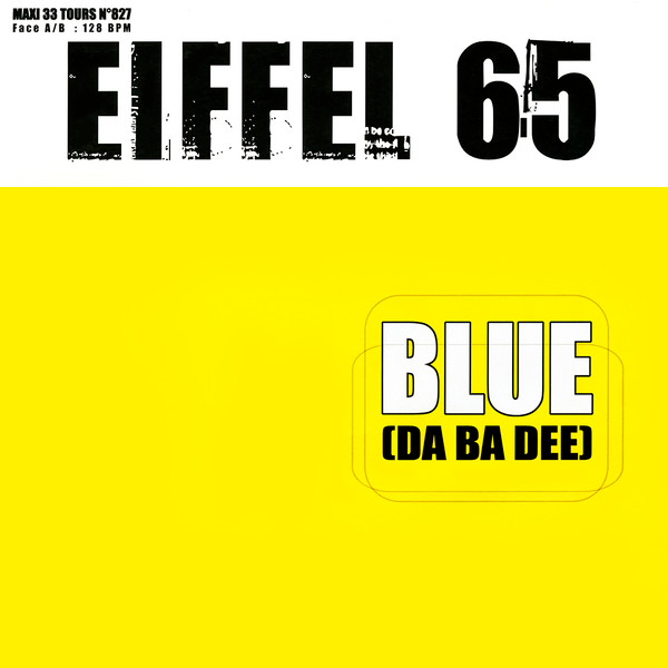 Eiffel 65 - Blue (Da Ba Dee) | Hot Tracks (SHT 3463-6)