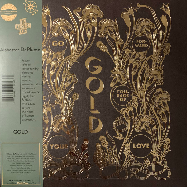 Alabaster DePlume - Gold - Go Forward In The Courage Of Your Love | International Anthem Recording Company (IARC0050) - main