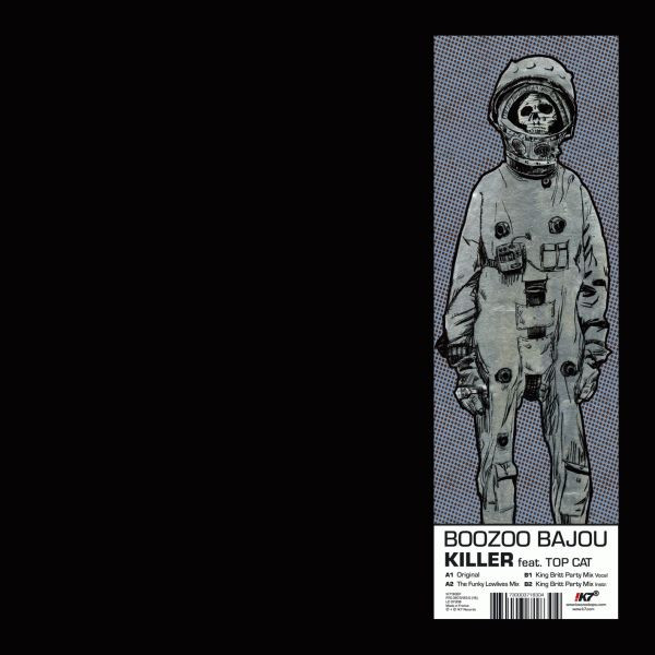 Boozoo Bajou Feat. Top Cat - Killer | !K7 Records (!K7183EP) - main Boozoo Bajou Feat. Top Cat - Killer | !K7 Records (!K7183EP) - main
