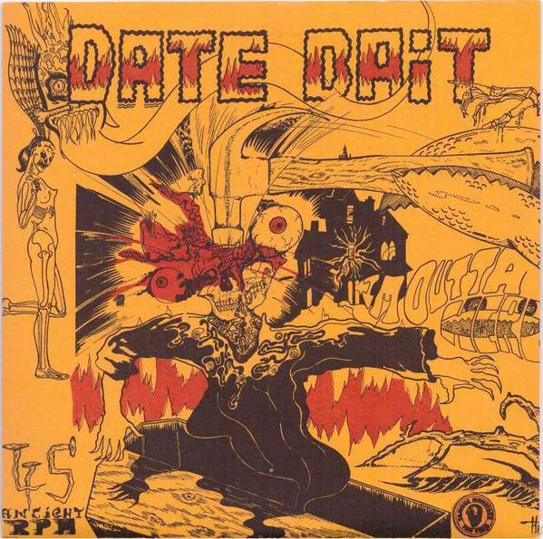 Date Bait - I'm Outta Here | DSI Records (DSI 14)