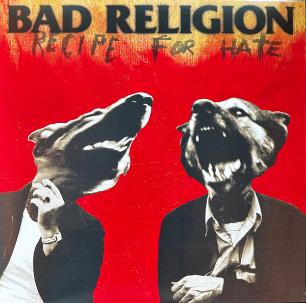 Bad Religion - Recipe For Hate | Epitaph (6420-1)