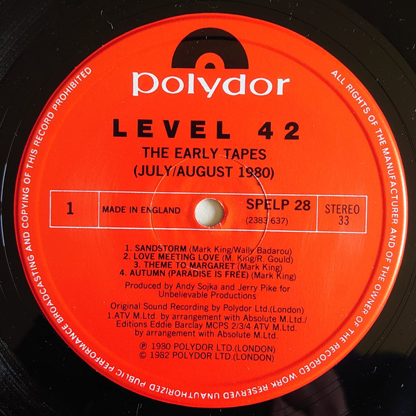 Level 42 - The Early Tapes · July/Aug 1980 | Polydor (SPELP 28) - 4