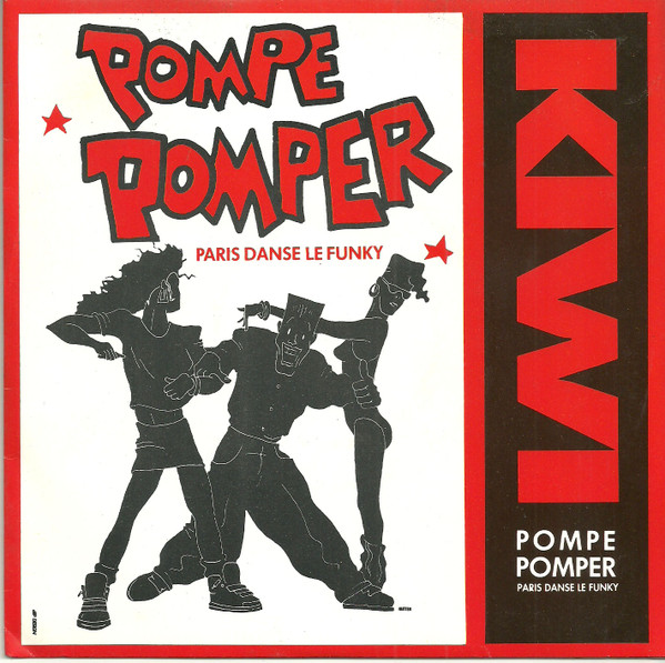 Kiwi - Pompe Pomper (Paris Danse Le Funky) | On The Beat (OTB 1301-7) - main