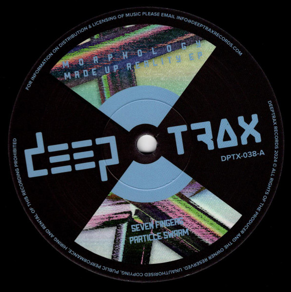 Morphology - Made Up Reality EP | Deeptrax Records (DPTX-038) - 3 Morphology - Made Up Reality EP | Deeptrax Records (DPTX-038) - 3