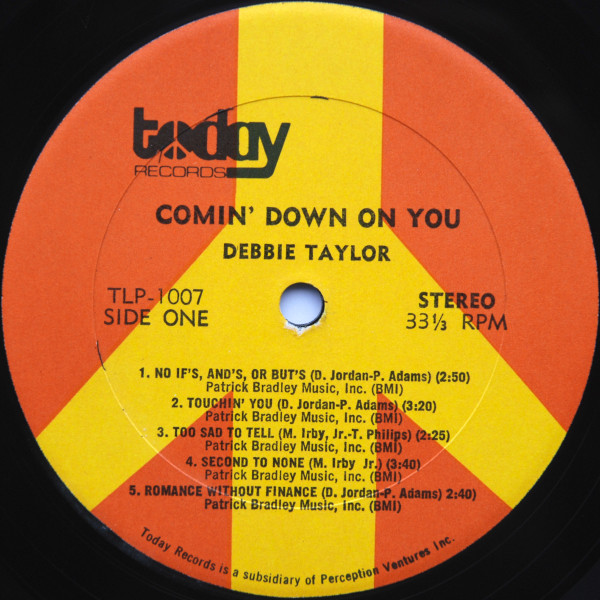 Debbie Taylor - Comin' Down On You | Today Records (TLP 1007) - 3 Debbie Taylor - Comin' Down On You | Today Records (TLP 1007) - 3