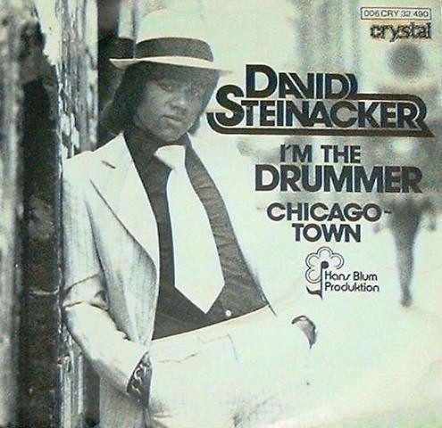 David Steinacker - I'm The Drummer / Chicago-Town | Crystal (006 CRY 32 490)