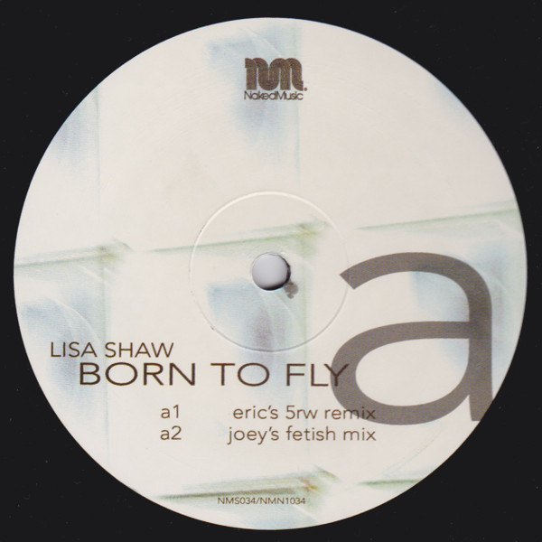 Lisa Shaw - Born To Fly | Naked Music Recordings (NMS034 / NMN1034) - 3 Lisa Shaw - Born To Fly | Naked Music Recordings (NMS034 / NMN1034) - 3