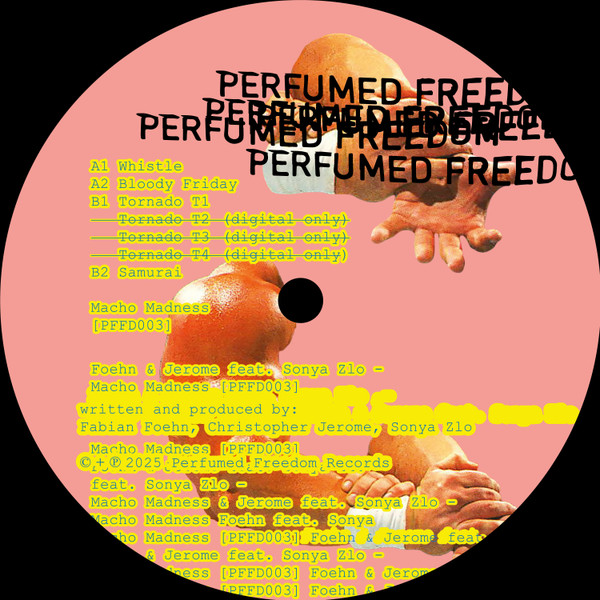 Foehn & Jerome feat. Sonya Zlo - Macho Madness | Perfumed Freedom (PFFD003) - 4