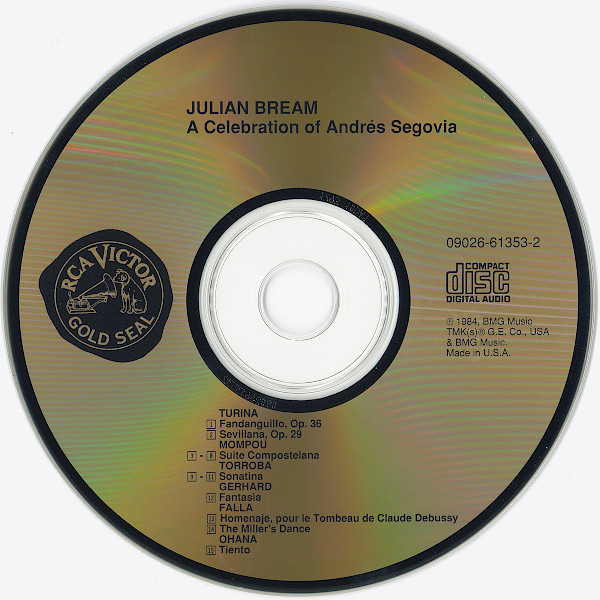 Julian Bream - A Celebration Of Andrés Segovia | RCA Victor Gold Seal (09026 61353 2) - 4 Julian Bream - A Celebration Of Andrés Segovia | RCA Victor Gold Seal (09026 61353 2) - 4
