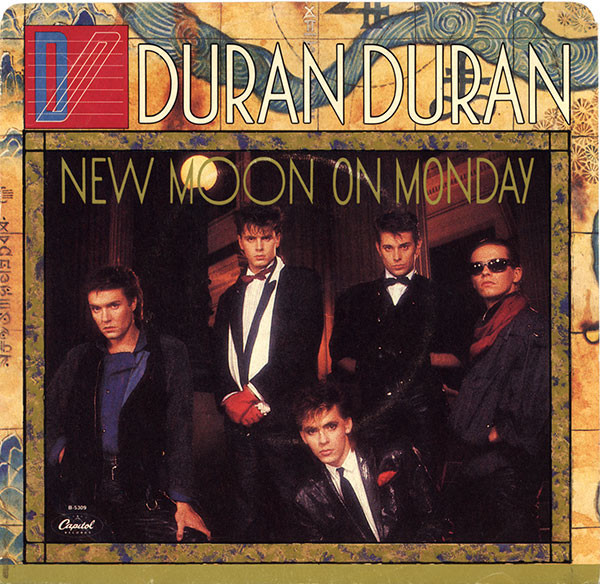 Duran Duran - New Moon On Monday (7") [Vinyl] | Capitol Records (B-5309)