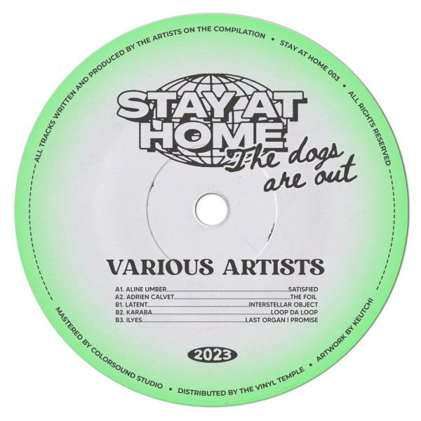 Various - Stay At Home (The Dogs Are Out) | Stay At Home (SAH003) - main Various - Stay At Home (The Dogs Are Out) | Stay At Home (SAH003) - main