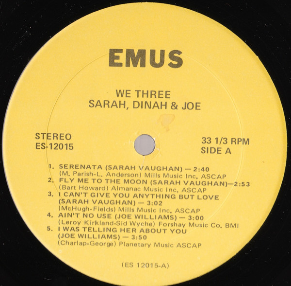Dinah Washington , Joe Williams & Sarah Vaughan - We Three | EMUS (ES 12015) - 3 Dinah Washington , Joe Williams & Sarah Vaughan - We Three | EMUS (ES 12015) - 3