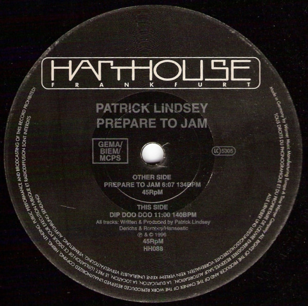 Patrick Lindsey - Prepare To Jam | Harthouse (HH 088)