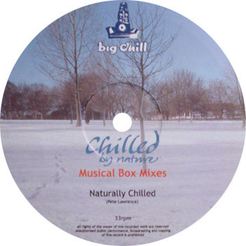 Chilled By Nature - Musical Box Mixes | Big Chill Recordings (CHILLEP 006) - 2 Chilled By Nature - Musical Box Mixes | Big Chill Recordings (CHILLEP 006) - 2