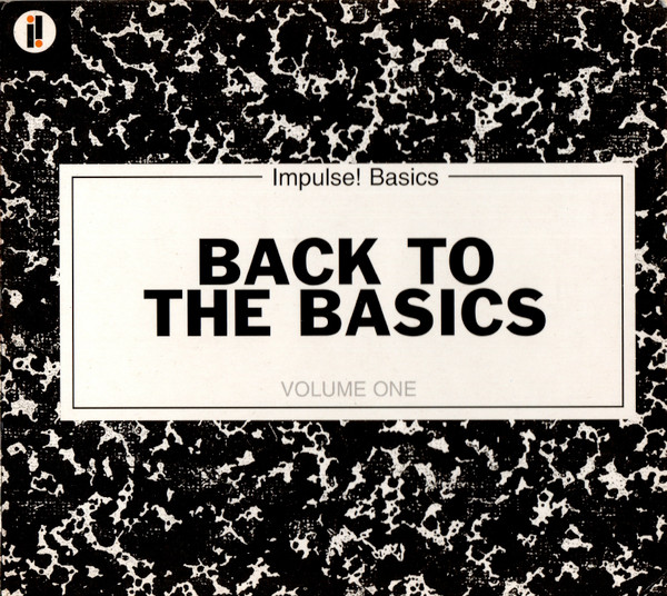 Various - Back To The Basics | Impulse! (IMP 12072) - main