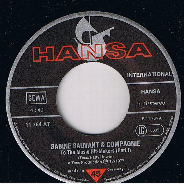 Sabine Sauvant & Compagnie - To The Music Hit-Makers Part 1 And 2 | Hansa International (11 764 AT) - 3 Sabine Sauvant & Compagnie - To The Music Hit-Makers Part 1 And 2 | Hansa International (11 764 AT) - 3