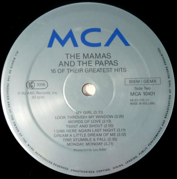 The Mamas & The Papas - 16 Of Their Greatest Hits | MCA Records (MCA 10401) - 4 The Mamas & The Papas - 16 Of Their Greatest Hits | MCA Records (MCA 10401) - 4