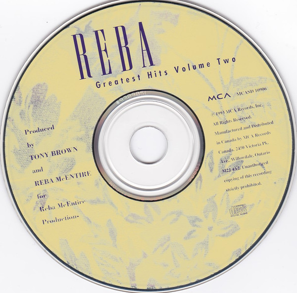 Reba McEntire - Greatest Hits Volume Two | MCA Records (MCASD 10906) - 3 Reba McEntire - Greatest Hits Volume Two | MCA Records (MCASD 10906) - 3