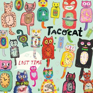 Tacocat - Lost Time | Hardly Art (HAR-095) Tacocat - Lost Time | Hardly Art (HAR-095)