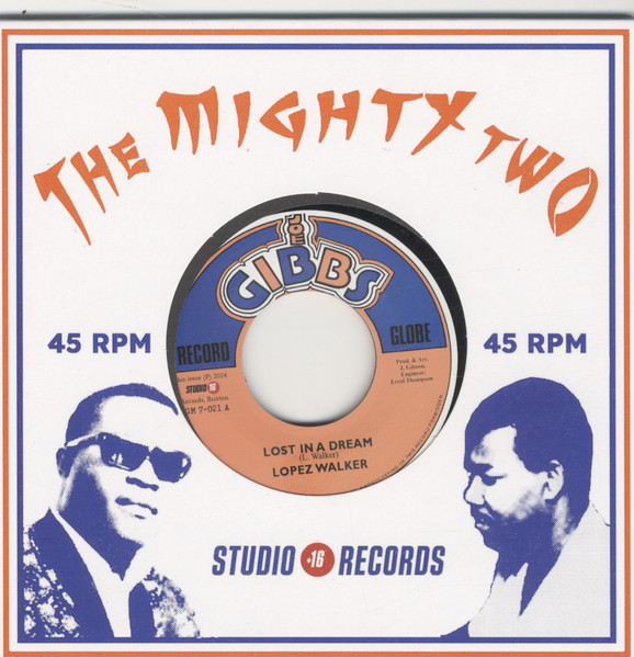 Lopez Walker - Lost In A Dream | Joe Gibbs Record Globe (JGM7021)