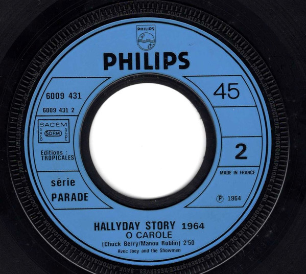 Johnny Hallyday - Hallyday Story 7 : Le Pénitencier / O Carole | Philips (6009 431) - 3