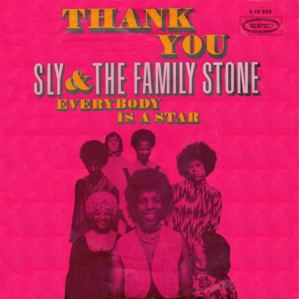 Sly & The Family Stone - Thank You | Epic (5-10 555)