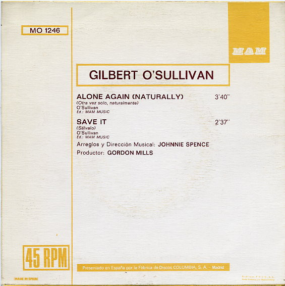 Gilbert O'Sullivan - Alone Again (Naturally) / Save It | MAM (MO 1246) - 2