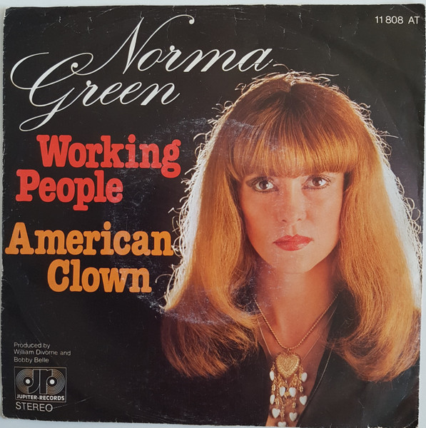 Norma Green - Working People / American Clown | Jupiter Records (11 808 AT)