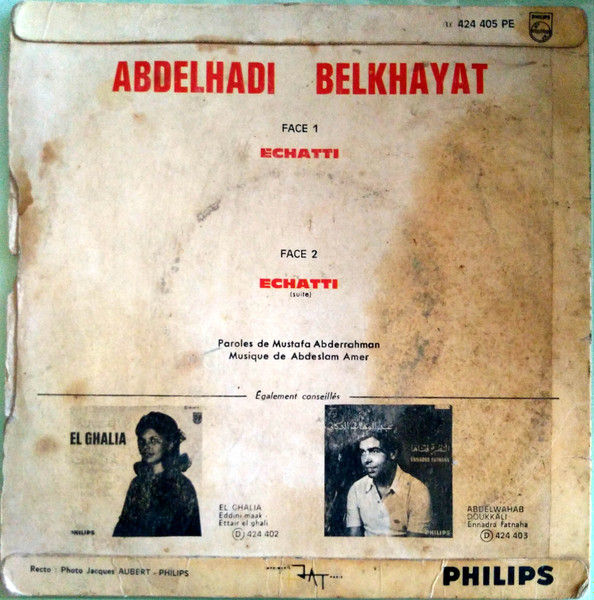 Abdelhadi Belkhayat = Abdelhadi Belkhayat - الشاطي = Echatti | Philips (424.405 PE) - 2