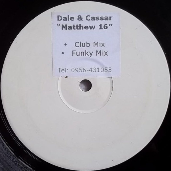 Dale & Cassar - Matthew 16 | Not On Label (MC 1) - main Dale & Cassar - Matthew 16 | Not On Label (MC 1) - main